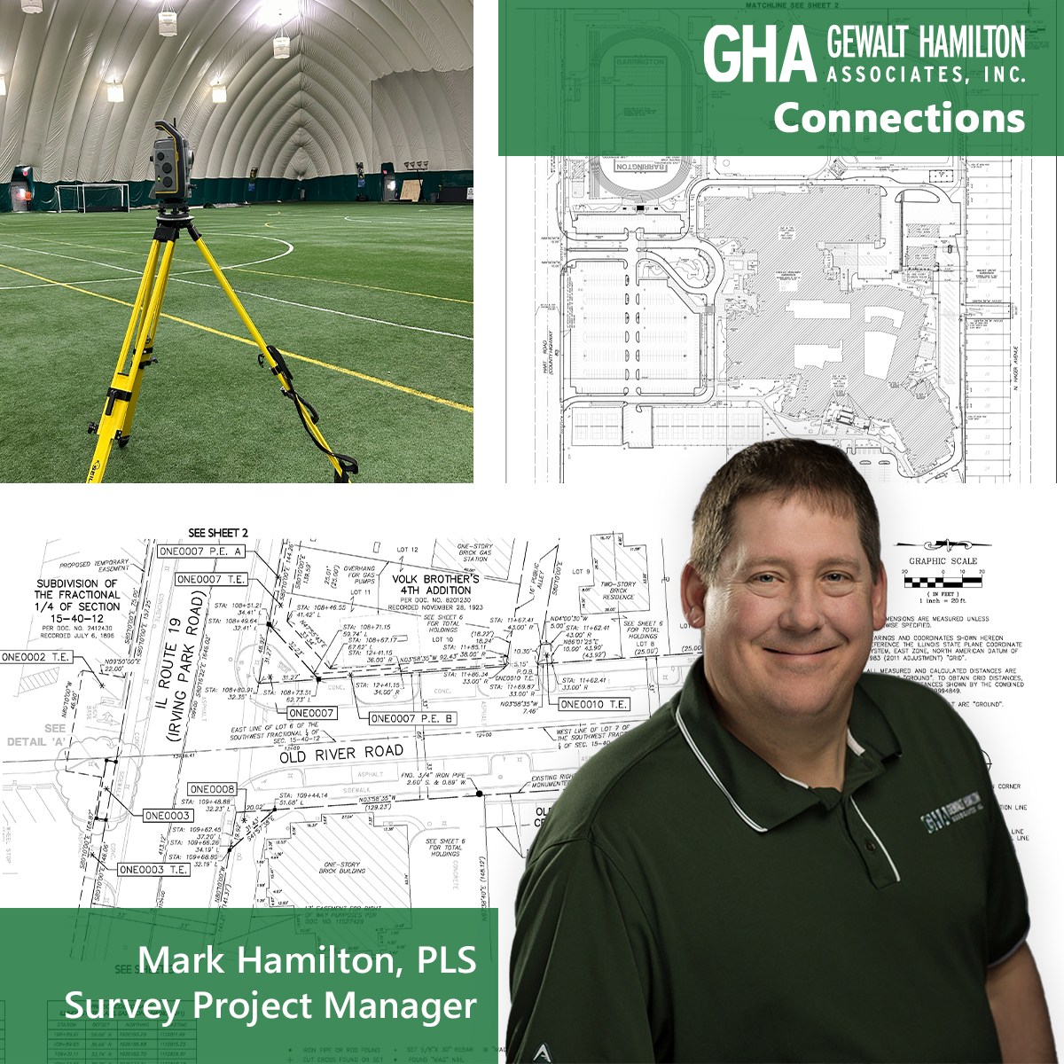 GHA Connections – Mark Hamilton Surveying equipment set up in a sports facility, a civil engineering project plan, and a professional portrait of Mark Hamilton, Project Manager.